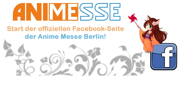 Offizielle Facebook-Seite der Anime Messe Berlin online
