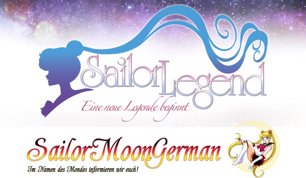 Sailor Legend - Eine neue Legende beginnt von SailorMoonGerman